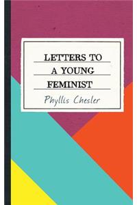 Letters to a Young Feminist