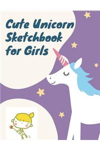 Cute Unicorn Sketchbook for Girls