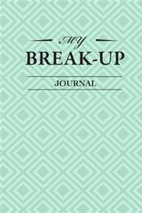 My Break-Up Journal