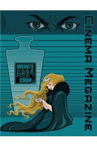 Weng's Chop Cinema Megazine #11