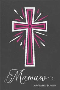 2019 Weekly Planner, Mamaw