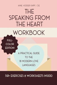 Speaking from the Heart Workbook