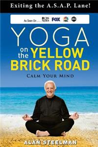 Yoga on the Yellow Brick Road