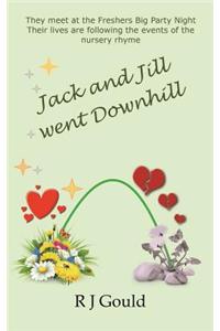 Jack and Jill went downhill