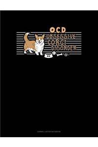 Ocd Obsessive Corgi Disorder