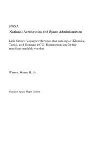 Lick Saturn-Voyager Reference Star Catalogue (Klemola, Taraji, and Ocampo 1979)