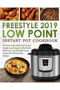 Freestyle 2019 Low Point Instant Pot Cookbook