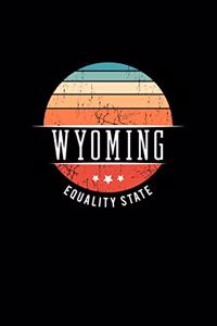 Wyoming Equality State