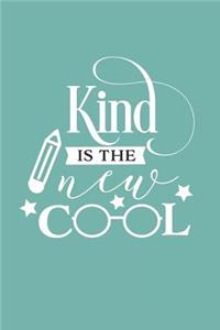 Kind Is the New Cool