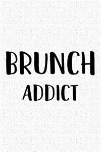 Brunch Addict