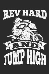 REV Hard and Jump High
