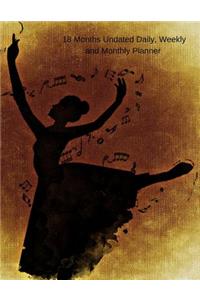 18 Months Undated Daily, Weekly and Monthly Planner