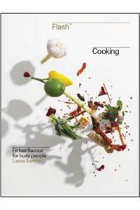 Flash Cooking