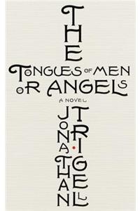 The Tongues of Men or Angels