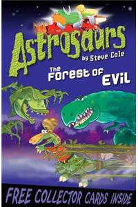 Astrosaurs 19: The Forest of Evil