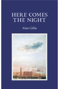 Here Comes the Night