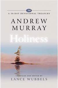 Andrew Murray on Holiness