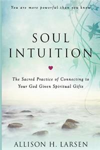 Soul Intuition