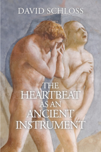 The Heartbeat as an Ancient Instrument