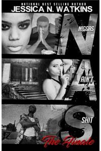 N.A.S 2 (Niggas Ain't Shit 2)