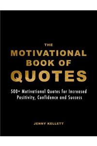The Motivational Book of Quotes