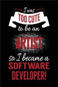 I Was Too Cute To Be An Artist So I Became A Software Developer!