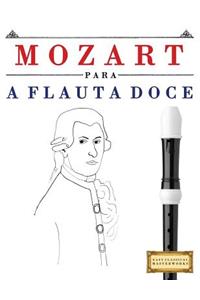 Mozart Para a Flauta Doce