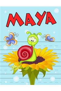 Maya: Personalized Book with Child's Name, Primary Writing Tablet, 65 Sheets of Practice Paper, 1