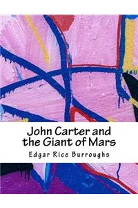 John Carter and the Giant of Mars