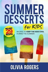 Summer Desserts for Kids