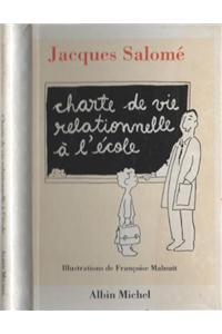 Charte de Vie Relationnelle A L'Ecole