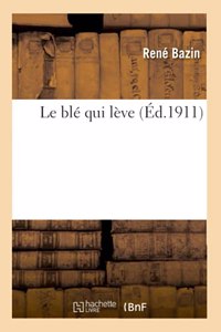 Le Blé Qui Lève