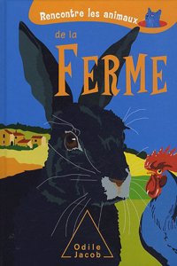 Rencontre les animaux de la ferme