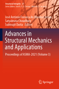 Advances in Structural Mechanics and Applications