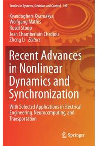 Recent Advances in Nonlinear Dynamics and Synchronization