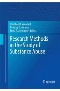 Research Methods in the Study of Substance Abuse
