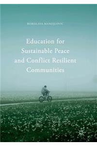 Education for Sustainable Peace and Conflict Resilient Communities