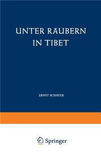 Unter Räubern in Tibet