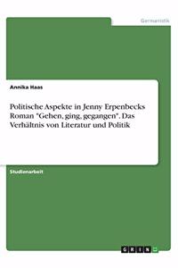 Politische Aspekte in Jenny Erpenbecks Roman 
