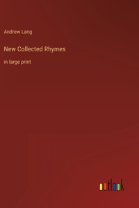 New Collected Rhymes