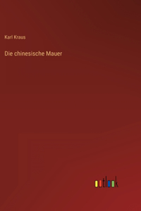 chinesische Mauer