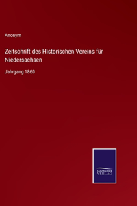 Zeitschrift des Historischen Vereins für Niedersachsen