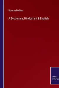 A Dictionary, Hindustani & English