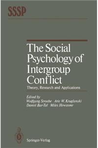 Social Psychology of Intergroup Conflict