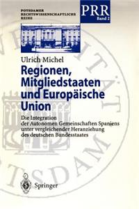 Regionen, Mitgliedstaaten Und Europäische Union