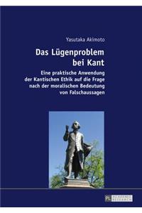 Das Luegenproblem bei Kant