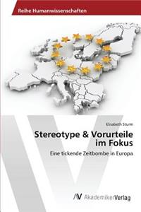 Stereotype & Vorurteile im Fokus