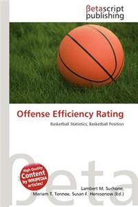 Offense Efficiency Rating