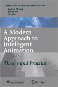 A Modern Approach to Intelligent Animation