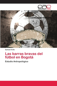 barras bravas del fútbol en Bogotá